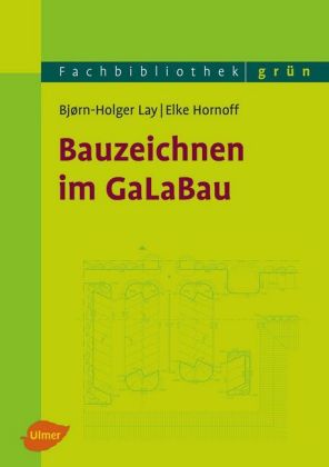 Bauzeichnen im GaLaBau