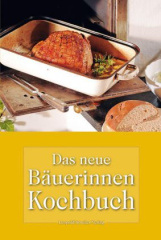 Das neue Bäuerinnen-Kochbuch