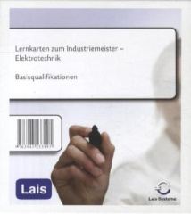Lernkarten Industriemeister Elektrotechnik - Basisqualifikationen