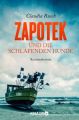 Zapotek und die schlafenden Hunde