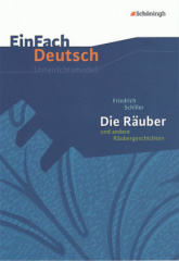 Friedrich Schiller 'Die Räuber und andere Räubergeschichten'