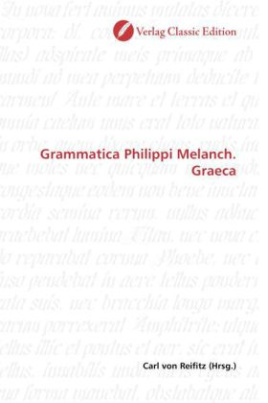 Grammatica Philippi Melanch. Graeca