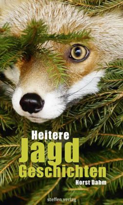 Heitere Jagdgeschichten