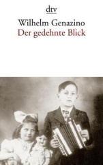 Der gedehnte Blick