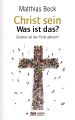 Christ sein - Was ist das?