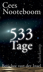 533 Tage. Berichte von der Insel