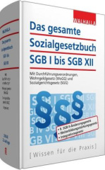 Das gesamte Sozialgesetzbuch SGB I bis SGB XII