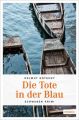 Die Tote in der Blau