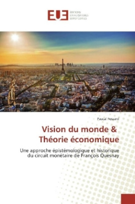 Vision du monde & Théorie économique