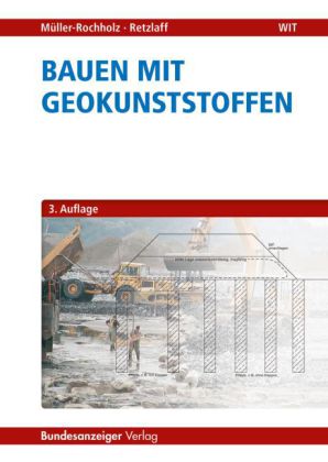 Bauen mit Geokunststoffen