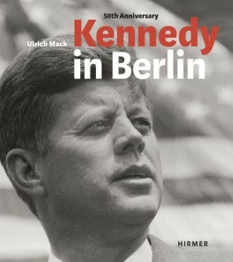 Kennedy in Berlin, English edition