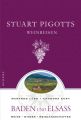 Stuart Pigotts Weinreisen, Baden und Elsass