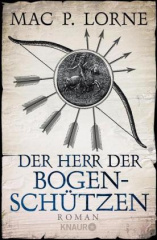 Der Herr der Bogenschützen