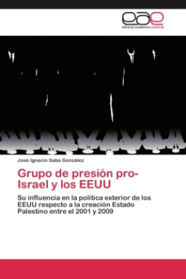 Grupo de presión pro-Israel y los EEUU