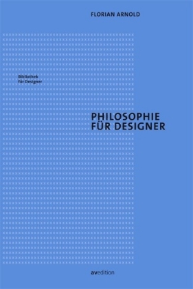 Philosophie für Designer