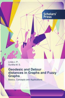 Geodesic and Detour distances in Graphs and Fuzzy Graphs