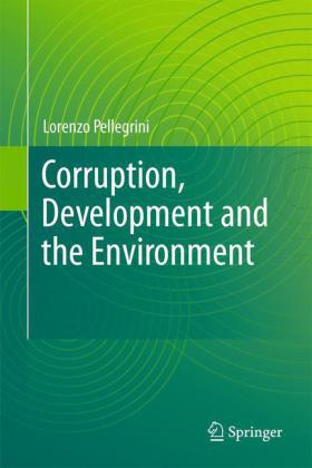 Corruption, Development and the Environment