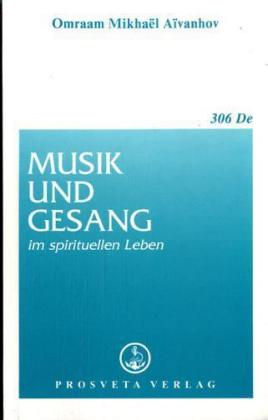 Musik und Gesang im spirituellen Leben