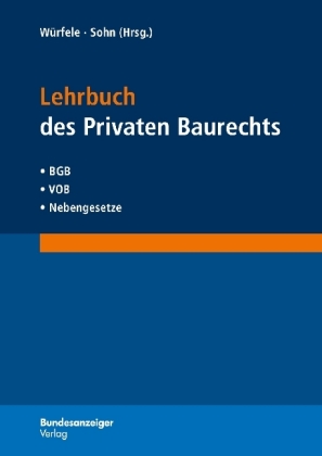 Lehrbuch des Privaten Baurechts