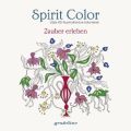 Spirit Color: Zauber erleben