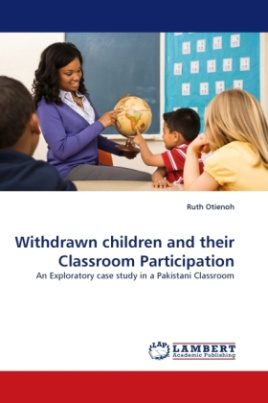 Withdrawn children and their Classroom Participation