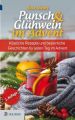 Punsch & Glühwein im Advent