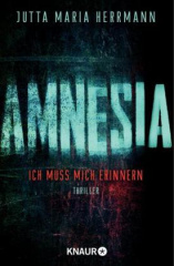 AMNESIA - Ich muss mich erinnern