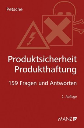 Produktsicherheit, Produkthaftung (f. Österreich)