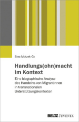 Handlungs(ohn)macht im Kontext