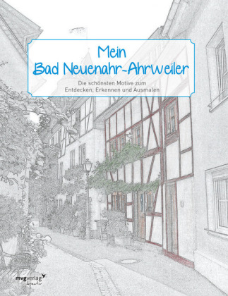 Mein Bad Neuenahr-Ahrweiler