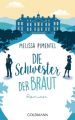 Die Schwester der Braut