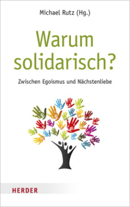 Warum solidarisch?