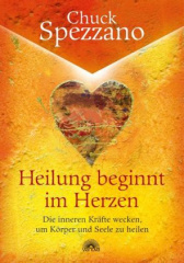 Heilung beginnt im Herzen