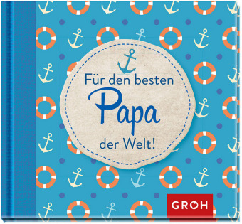 Für den besten Papa der Welt