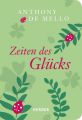 Zeiten des Glücks