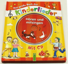 Das große Buch der Kinderlieder, m. Audio-CD