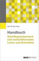 Handbuch Schriftspracherwerb und weiterführendes Lesen und Schreiben