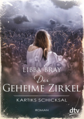 Der Geheime Zirkel - Kartiks Schicksal