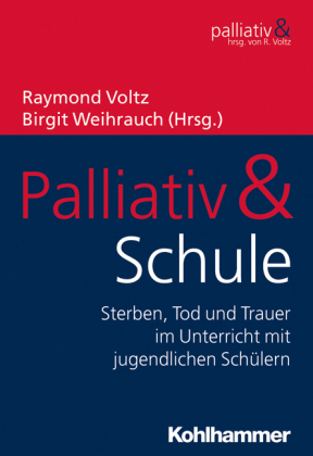 Palliativ & Schule