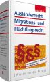 Ausländerrecht, Migrations- und Flüchtlingsrecht, Ausgabe 2015/II