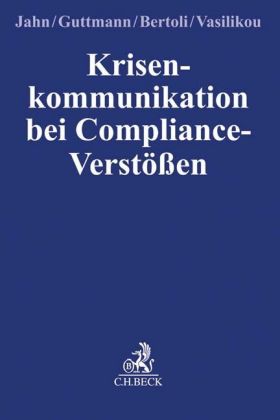 Krisenkommunikation bei Compliance-Verstößen