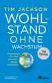 Wohlstand ohne Wachstum - das Update