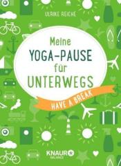 Meine Yoga-Pause für unterwegs