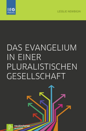 Das Evangelium in einer pluralistischen Gesellschaft