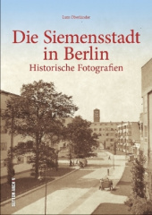 Die Siemensstadt in Berlin