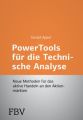 Power-Tools für die Technische Analyse