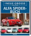 Das Neue Große Alfa Spider Buch