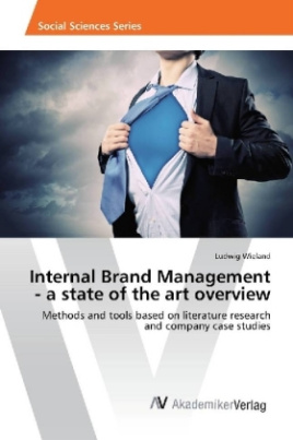 Internal Brand Management - a state of the art overview