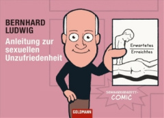 Anleitung zur sexuellen Unzufriedenheit, Seminarkabarett-Comic