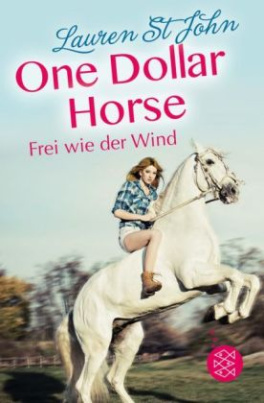 One Dollar Horse - Frei wie der Wind